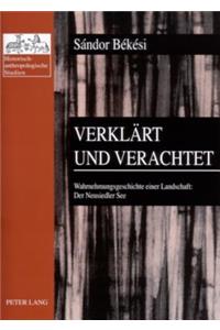 Verklaert und verachtet