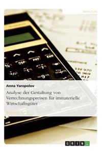 Analyse der Gestaltung von Verrechnungspreisen für immaterielle Wirtschaftsgüter