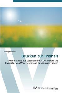 Brücken zur Freiheit