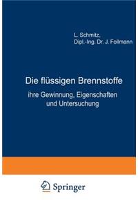 Die Flüssigen Brennstoffe