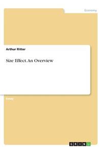 Size Effect. An Overview