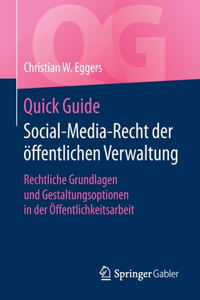 Quick Guide Social-Media-Recht Der Öffentlichen Verwaltung