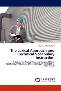 Lexical Approach and Technical Vocabulary Instruction