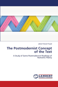 The Postmodernist Concept of the Text