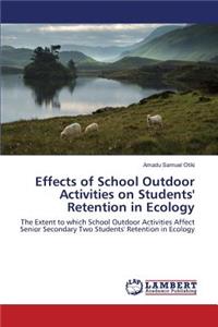Effects of School Outdoor Activities on Students' Retention in Ecology