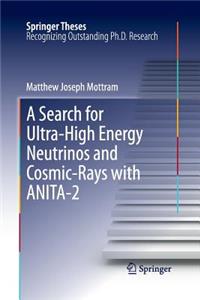 Search for Ultra-High Energy Neutrinos and Cosmic-Rays with Anita-2
