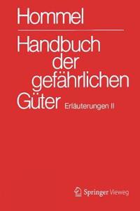 Handbuch Der Gefährlichen Güter. Erläuterungen II