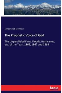 Prophetic Voice of God