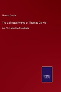 Collected Works of Thomas Carlyle