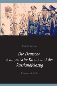 Die Deutsche Evangelische Kirche und der Russlandfeldzug