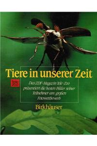 Tiere in Unserer Zeit