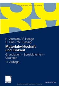 Materialwirtschaft Und Einkauf: Grundlagen - Spezialthemen - Bungen