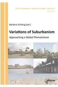 Variations of Suburbanism