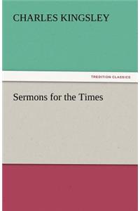 Sermons for the Times