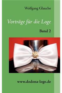 Vorträge für die Loge - Band 2