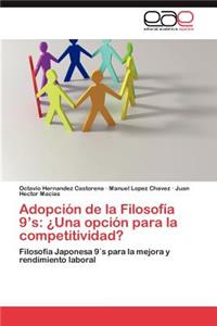 Adopcion de La Filosofia 9's