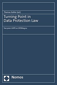Turning Point in Data Protection Law