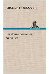 Les douze nouvelles nouvelles
