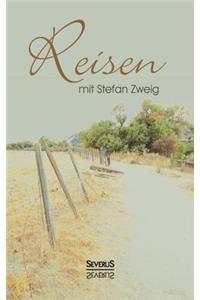 Reisen mit Stefan Zweig