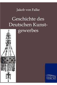 Geschichte des Deutschen Kunstgewerbes