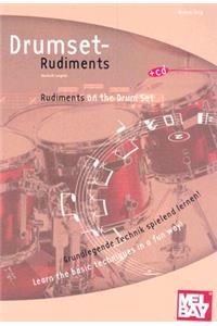 Drumset Rudiments/Rudiments on the Drum Set: Grundlegende Technik Spielend Lernen!/Learn the Basic Techniques in a Fun Way!