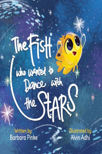 Fish who Wanted to Dance With the Stars