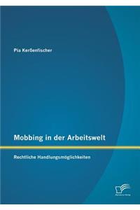 Mobbing in der Arbeitswelt