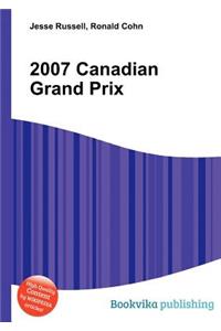 2007 Canadian Grand Prix