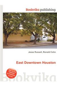 East Downtown Houston