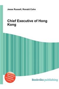 Chief Executive of Hong Kong