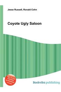 Coyote Ugly Saloon