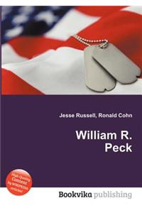 William R. Peck