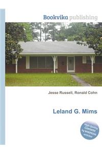 Leland G. Mims