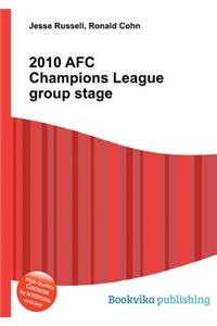 2010 Afc Champions League Group Stage