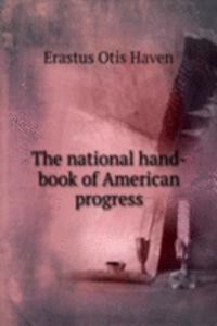 national hand-book of American progress