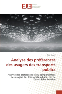Analyse des préférences des usagers des transports publics