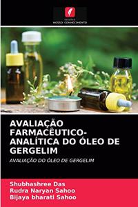 Avaliação Farmacêutico-Analítica Do Óleo de Gergelim