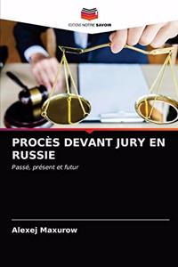 Procès Devant Jury En Russie