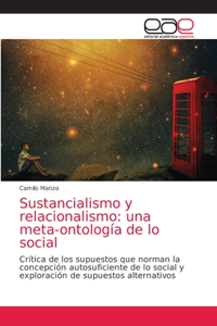 Sustancialismo y relacionalismo