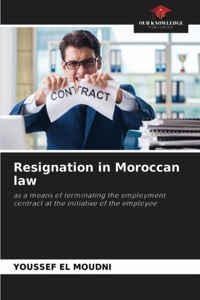 Resignation in Moroccan law