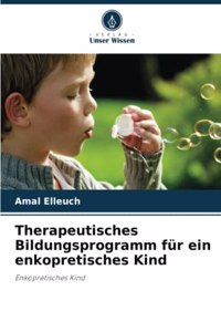 Therapeutisches Bildungsprogramm für ein enkopretisches Kind