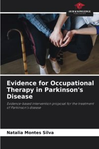 Evidence for Occupational Therapy in Parkinson's Disease