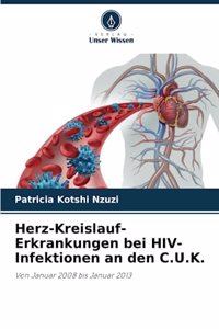 Herz-Kreislauf-Erkrankungen bei HIV-Infektionen an den C.U.K.