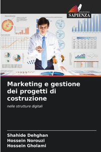 Marketing e gestione dei progetti di costruzione