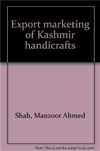 Export Marketing of Kashmir Handicrafts