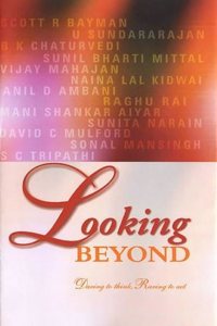 Looking Beyond: Daring to Think Raring to Act