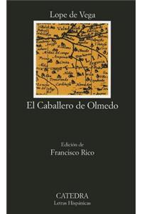 El Caballero De Olmedo