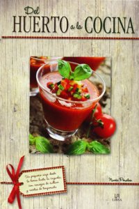 Del huerto a la cocina
