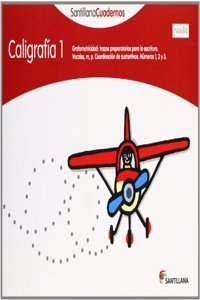 CALIGRAFIA 1 PAUTA SANTILLANA CUADERNOS
