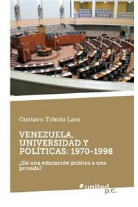 Venezuela, Universidad Y Políticas